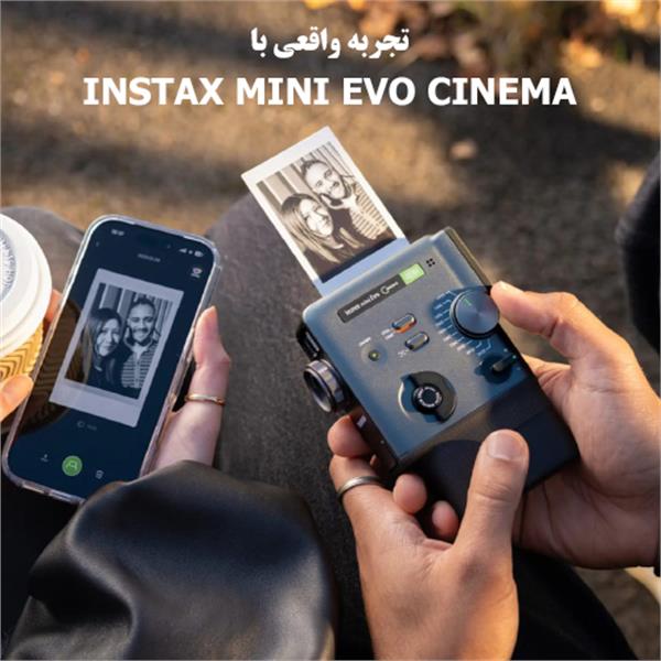 تجربه واقعی با Instax mini Evo Cinema؛ دوربینی برای ثبت و چاپ خاطره